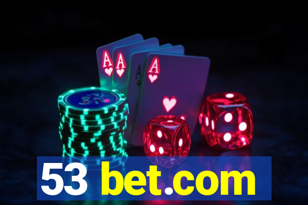 53 bet.com